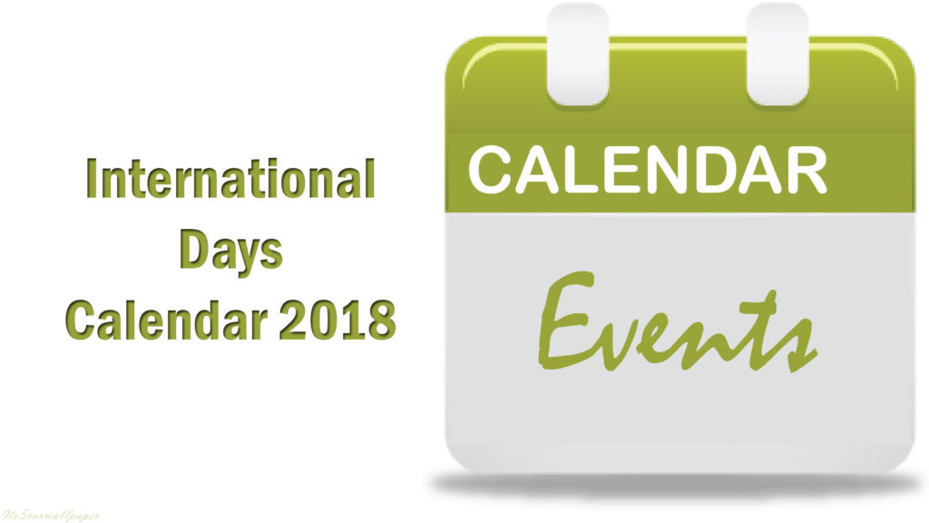 World Events & International Days Calendar 2018 9to5 Car Wallpapers