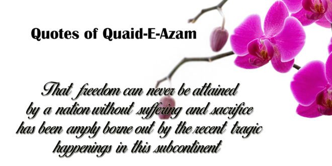 Sayings Of Quaid-E-Azam Quotes & Images - 9to5 Car Wallpapers